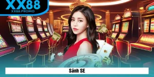 Sảnh SE